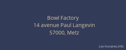 Bowl Factory