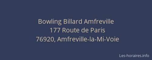 Bowling Billard Amfreville