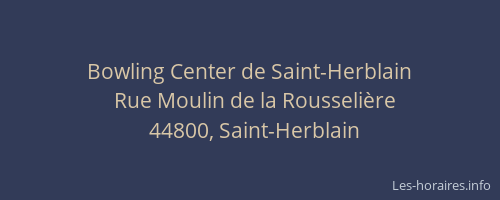 Bowling Center de Saint-Herblain