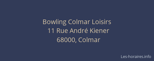 Bowling Colmar Loisirs