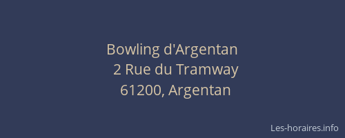 Bowling d'Argentan