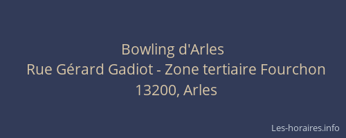 Bowling d'Arles
