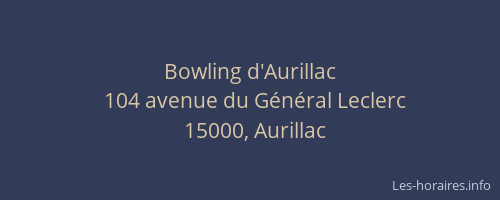 Bowling d'Aurillac