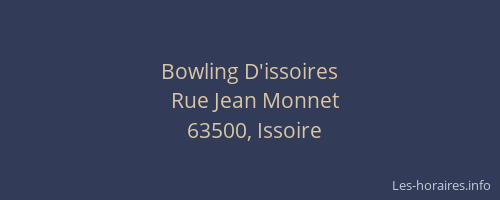 Bowling D'issoires