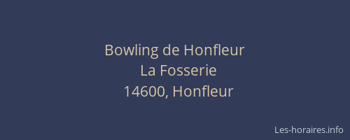Bowling de Honfleur