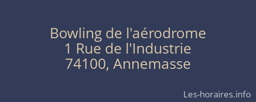 Bowling de l'aérodrome
