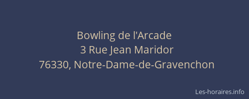 Bowling de l'Arcade