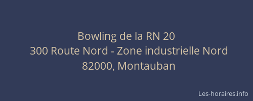 Bowling de la RN 20