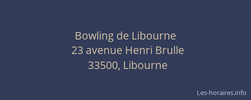 Bowling de Libourne