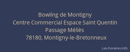 Bowling de Montigny