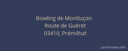 Bowling de Montluçon