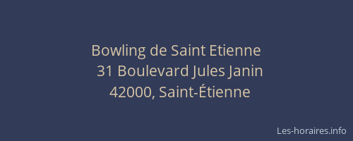 Bowling de Saint Etienne