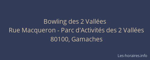 Bowling des 2 Vall&eacute;es