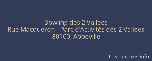 Bowling des 2 Vallées