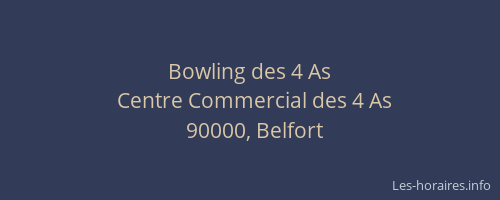 Bowling des 4 As