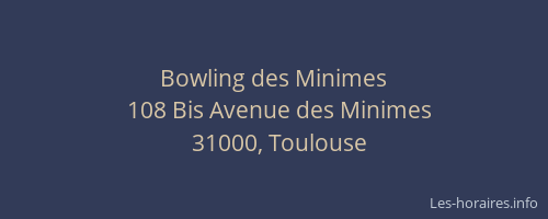 Bowling des Minimes