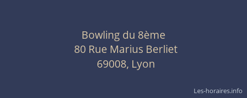 Bowling du 8ème