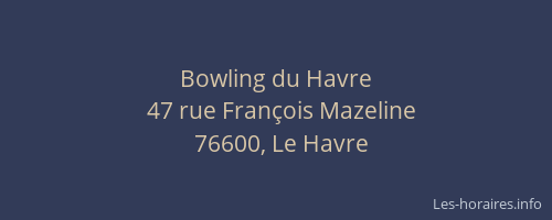 Bowling du Havre