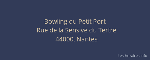 Bowling du Petit Port