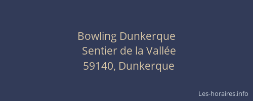 Bowling Dunkerque