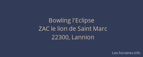 Bowling l'Eclipse