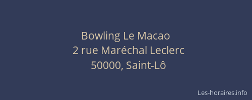 Bowling Le Macao