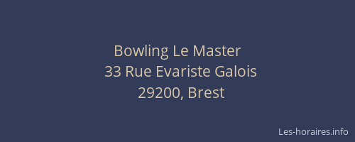 Bowling Le Master