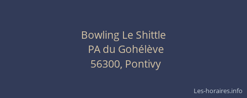 Bowling Le Shittle
