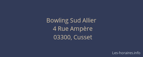 Bowling Sud Allier
