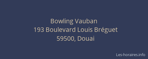 Bowling Vauban