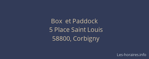 Box  et Paddock