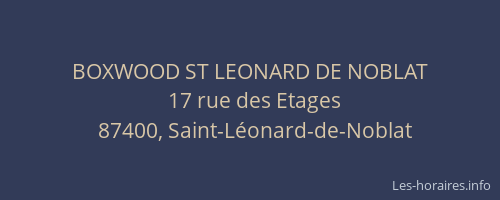 BOXWOOD ST LEONARD DE NOBLAT