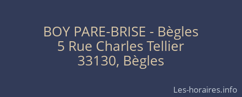 BOY PARE-BRISE - Bègles