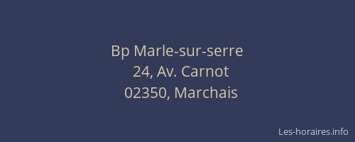 Bp Marle-sur-serre