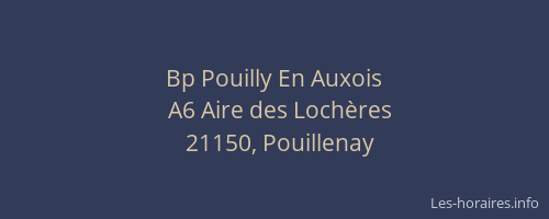 Bp Pouilly En Auxois