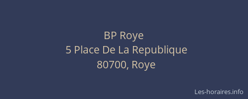 BP Roye