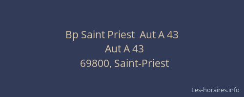 Bp Saint Priest  Aut A 43