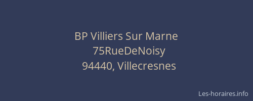 BP Villiers Sur Marne