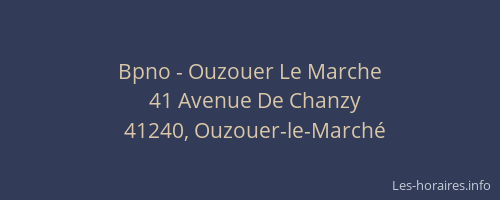 Bpno - Ouzouer Le Marche