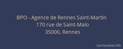 BPO - Agence de Rennes Saint-Martin
