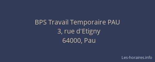 BPS Travail Temporaire PAU