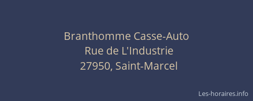 Branthomme Casse-Auto
