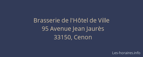 Brasserie de l'H&ocirc;tel de Ville