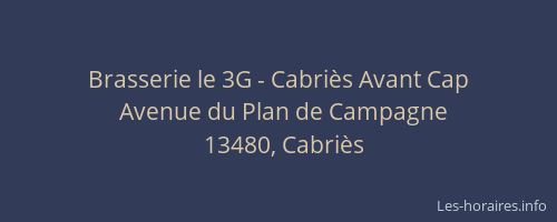 Brasserie le 3G - Cabriès Avant Cap