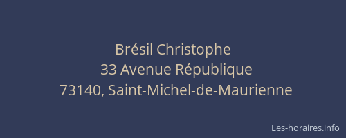 Br&eacute;sil Christophe