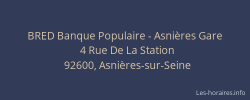 BRED Banque Populaire - Asnières Gare