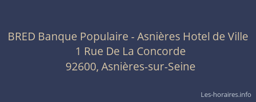 BRED Banque Populaire - Asnières Hotel de Ville