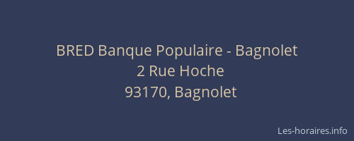 BRED Banque Populaire - Bagnolet