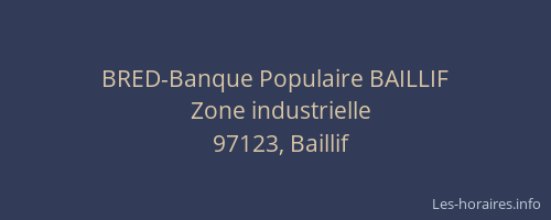 BRED-Banque Populaire BAILLIF