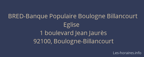 BRED-Banque Populaire Boulogne Billancourt Eglise